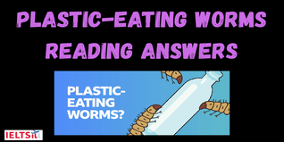 Plastic-Eating Worms Reading Answers